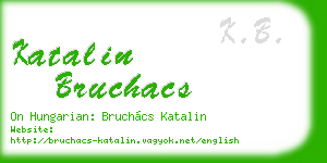katalin bruchacs business card